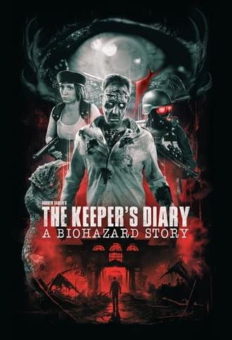 The Keeper's Diary: A Biohazard Story (2024)