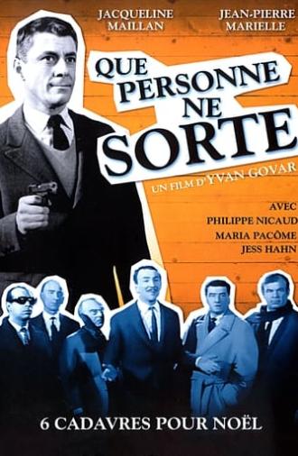 Que personne ne sorte (1964)