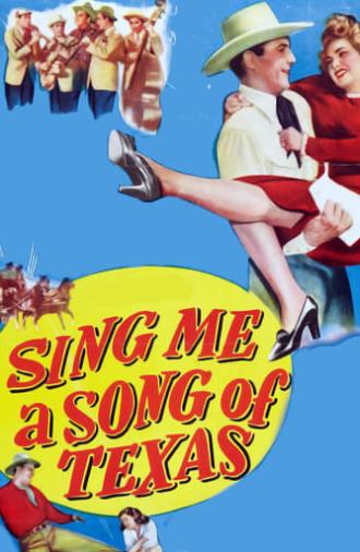 Sing Me a Song of Texas (1945)