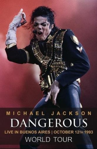 Michael Jackson Dangerous Tour Live In Argentina 1993 (1993)