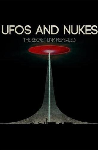 UFOs and Nukes - The Secret Link Revealed (2016)