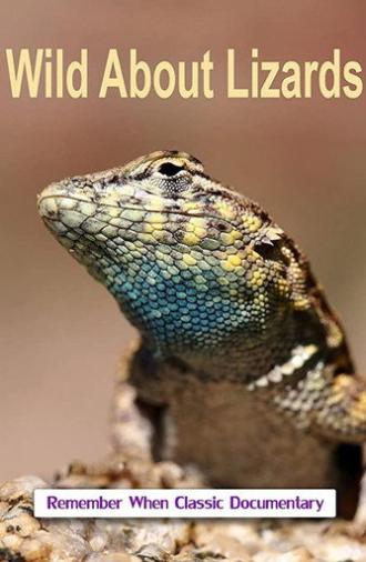 Wild About Lizards (2014)