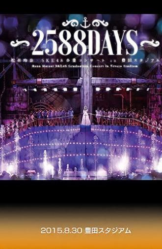 Matsui Rena SKE48 Graduation Concert in Toyota Stadium ~2588 DAYS~ (2015)