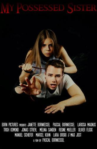 My Possessed Sister (2018)