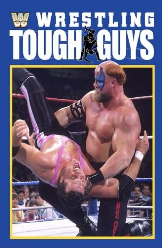 Wrestling Tough Guys (1990)