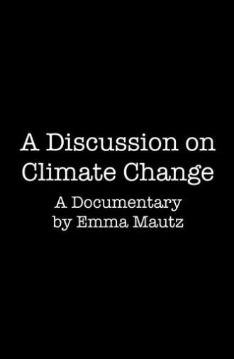 A Discussion on Climate Change (2020)