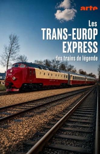 Der Trans-Europ-Express TEE - Legende auf Schienen (2025)