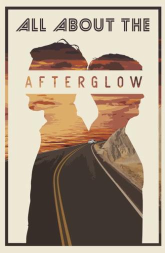 All About the Afterglow (2018)