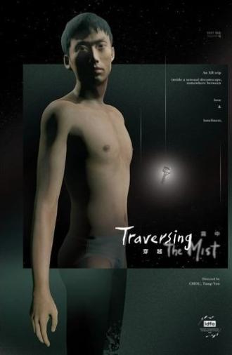 Traversing the Mist (2023)