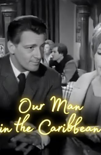 Our Man in the Caribbean (1964)
