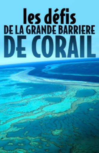 Les défis de la Grande Barrière de corail (2022)