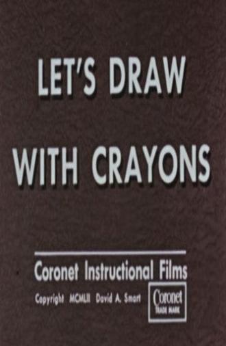 Let's Draw With Crayons (1952)