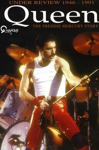 Queen - Under Review 1946-1991: The Freddie Mercury Story (2007)