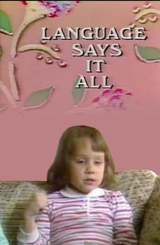 Language Says It All (1987)