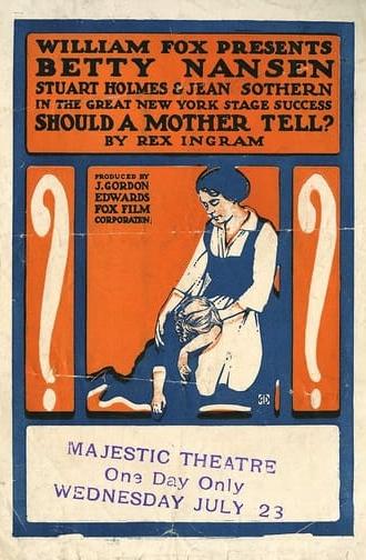 Should a Mother Tell (1915)