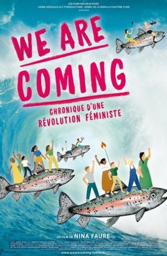 We Are Coming, chronique d’une révolution féministe (2023)