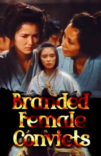 Branded Female Convicts (1984)