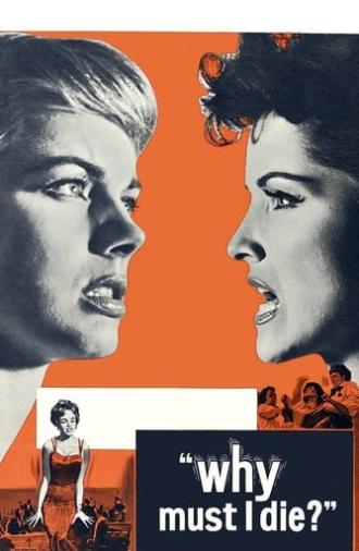 Why Must I Die (1960)