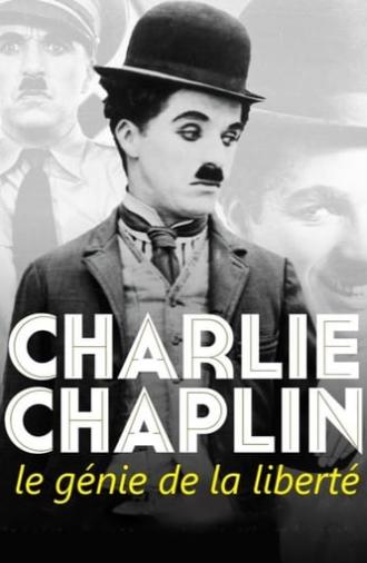 Charlie Chaplin, The Genius of Liberty (2020)