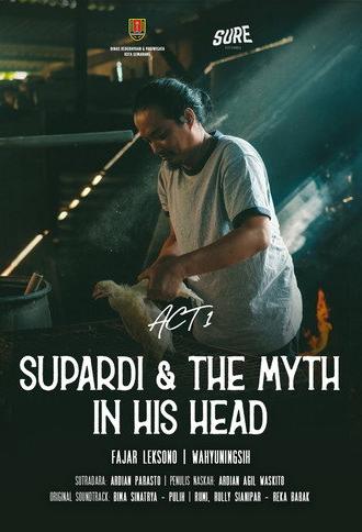 Supardi & The Myth in His Head (2021)