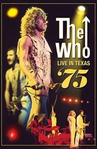 The Who: Live in Texas '75 (2012)