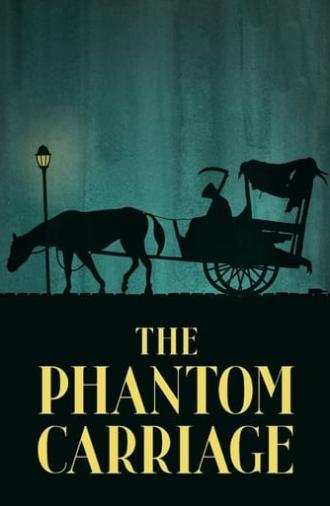 The Phantom Carriage (1921)