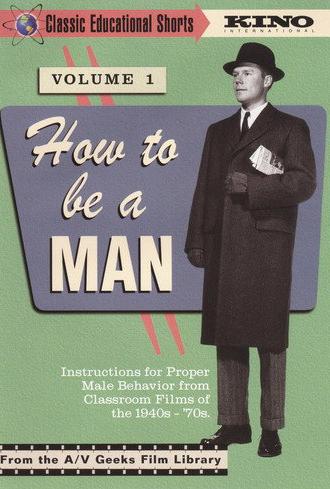 How to Be a Man (2009)