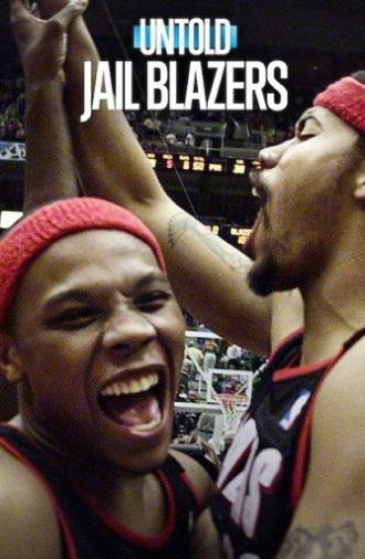 Untold: Jail Blazers (2026)
