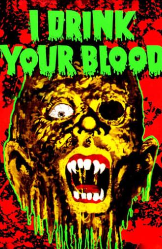 I Drink Your Blood (1971)