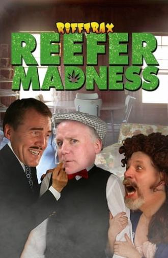 Rifftrax Live: Reefer Madness (2010)