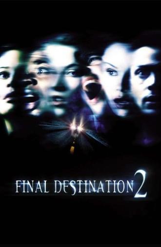 Final Destination 2 (2003)