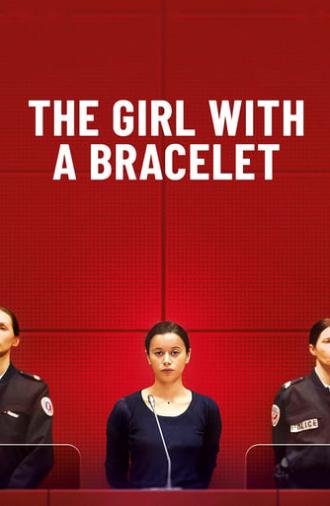 The Girl with a Bracelet (2020)