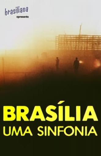 Brasília, Uma Sinfonia (1986)