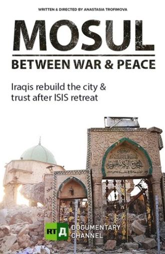 Mosul Between War and Peace (2018)