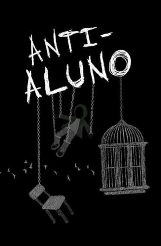 Anti-Aluno (2023)