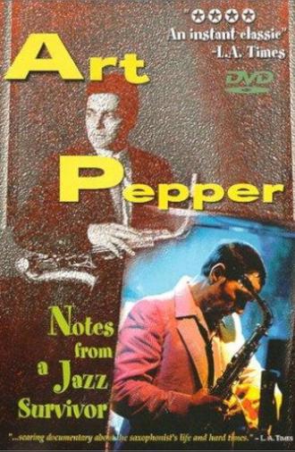 Art Pepper: Notes from a Jazz Survivor (1982)