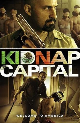 Kidnap Capital (2016)