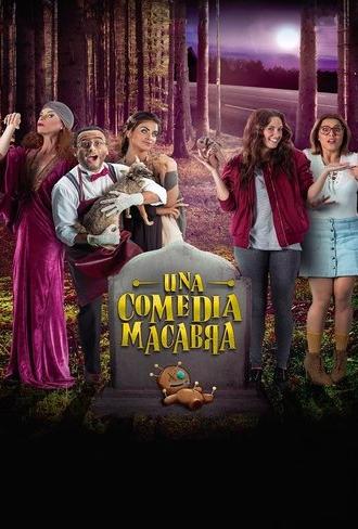 Una Comedia Macabra (2017)