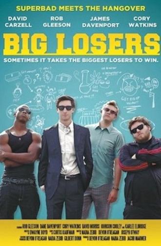 Big Losers (2014)