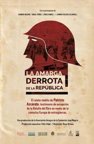 La amarga derrota de la República (2020)