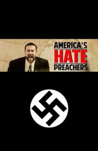 America's Hate Preachers (2016)