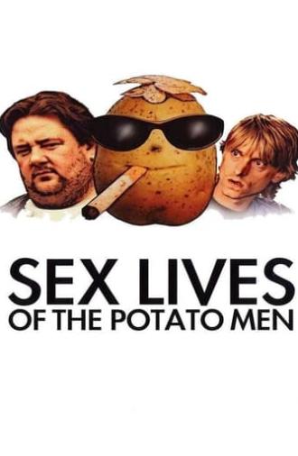 Sex Lives of the Potato Men (2004)