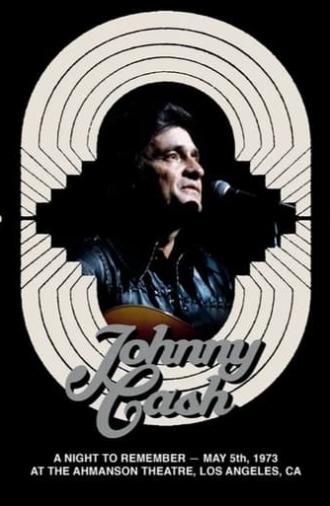 Johnny Cash - A Night to Remember 1973 (2020)