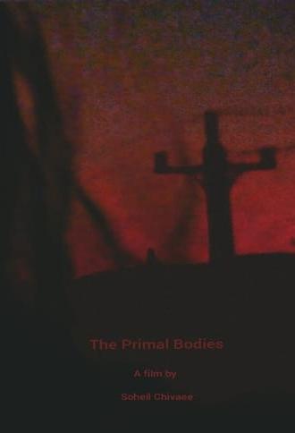 Primal Bodies (2022)