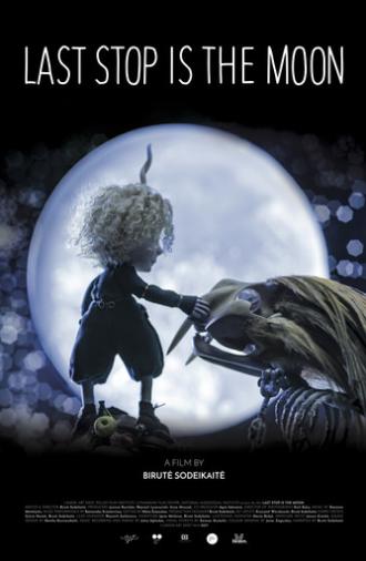 Last Stop Is The Moon (2018)