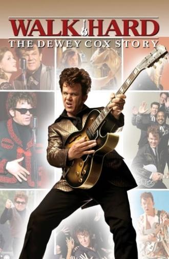 Walk Hard: The Dewey Cox Story (2007)