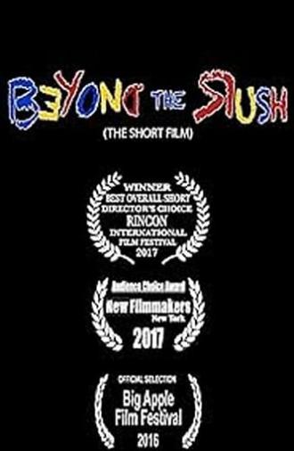 Beyond the Rush (2016)