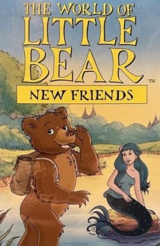 The World of Little Bear - New Friends (1998)