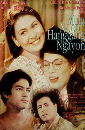 Mula Noon Hanggang Ngayon (1996)