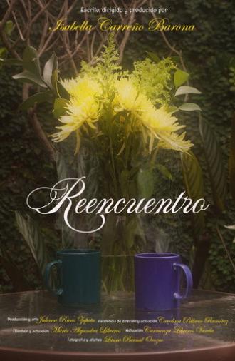 Reencuentro (2025)